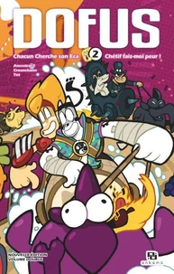 Tome 3, Chacun cherche son Eca ; Tome 4, Chétif fais-moi peur !