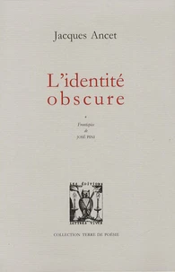 L'identité obscure