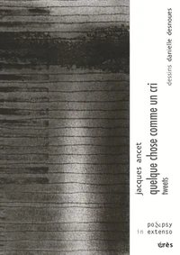 Quelque chose comme un cri