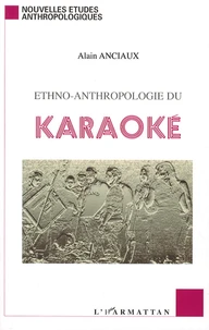 Ethno-anthropologie du karaoké