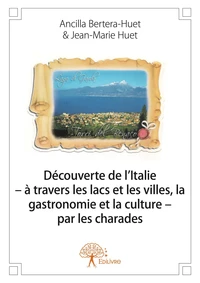 Découverte de l'Italie par les charades