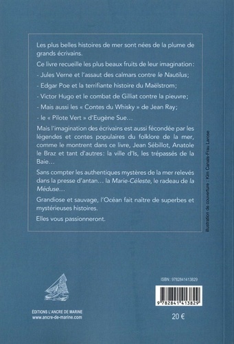 Imagine la mer. Récits et Légendes tirés des oeuvres de grands romanciers et du folklore