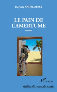 Le pain de l'amertume