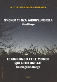 Le Mukongo et le monde qui l'entourait