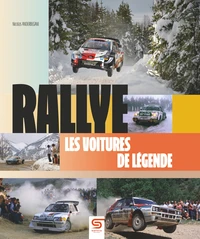 Rallye, les voitures de légende