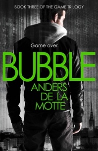Anders De La Motte - Bubble.