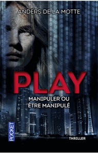Anders De La Motte - Play - Niveau 1, Oserez-vous entrer ?.