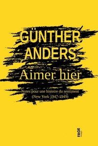 Aimer hier. Notes pour une histoire du sentiment