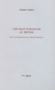 L'humain étranger au monde