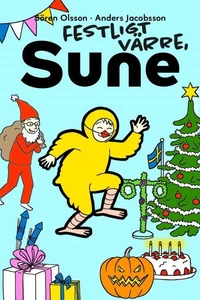 Festligt värre, Sune