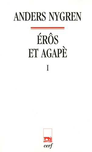 Anders Nygren - Eros et agapè - Coffret en 3 volumes.