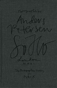 Anders Petersen - Soho - London MMXI.