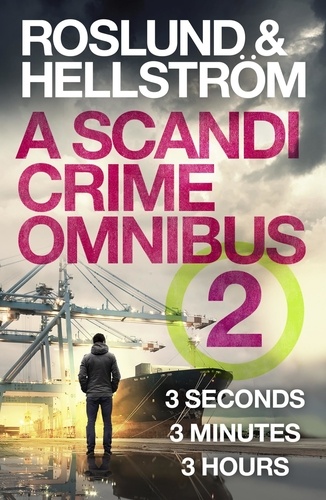 Roslund and Hellström: A Scandi Crime Omnibus 2