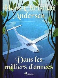 Dans les milliers d'années