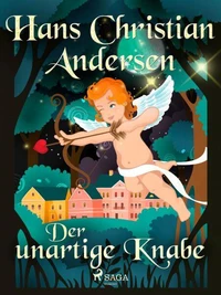 Der unartige Knabe