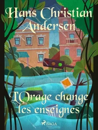 L'Orage change les enseignes