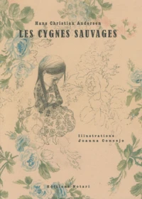 Les cygnes sauvages