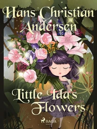 Little Ida's Flowers