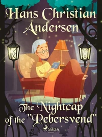 The Nightcap of the "Pebersvend"