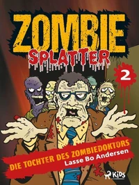 Die Tochter des Zombiedoktors