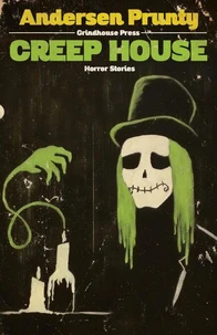 Creep House: Horror Stories