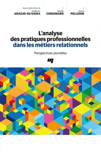 Analyse des pratiques professionnelles dans les métiers relationnels