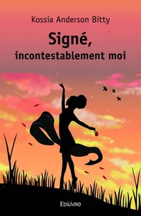 Signé, incontestablement moi