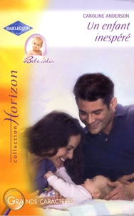 Un enfant inespéré