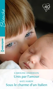 Unis par l'amour ; Sous le charme d'un Italien