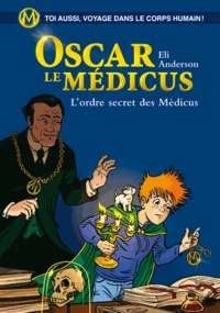 L'Ordre secret des Médicus