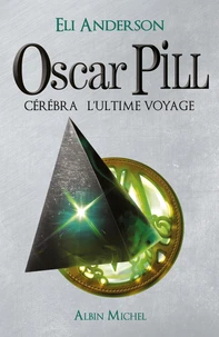 Cérébra l'ultime voyage