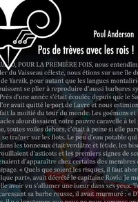 Pas de trêves avec les rois !