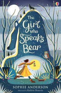 The girl who speaks bear