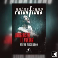 Prédateurs. Jorgensen le viking