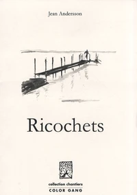 Ricochets