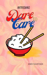 Dare to Care