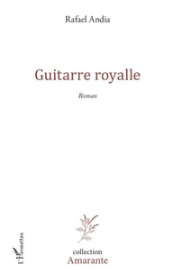 Guitarre royalle
