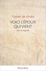 Voici l'époux qui vient