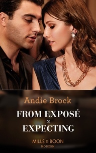 Andie Brock - From Exposé To Expecting.