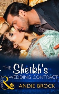 Andie Brock - The Sheikh's Wedding Contract.