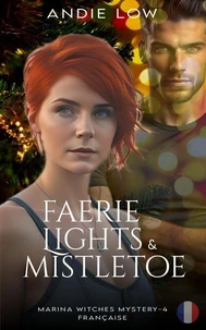 Faerie Lights + Mistletoe : Française