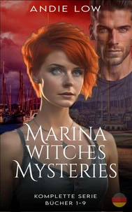 Marina Witches Mysteries: Komplette Serie: Bücher 1-9