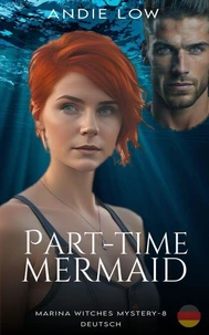 Part-Time Mermaid : Deutsch
