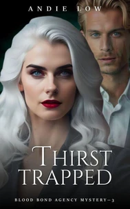 Thirst Trapped