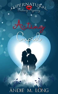 Acting Cupid