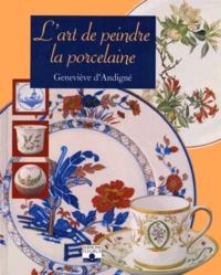 L'art de peindre la porcelaine