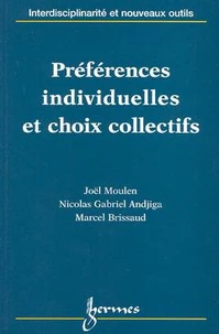 Préférences individuelles et choix collectifs