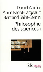 Philosophie Des Sciences. Tome 1
