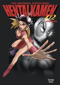 The Abnormal Super Hero Hentai Kamen Tome 2