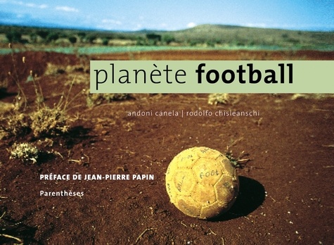 Andoni Canela et Rodolfo Chisleanschi - Planète football.